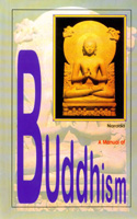 Manual of Buddhism, A