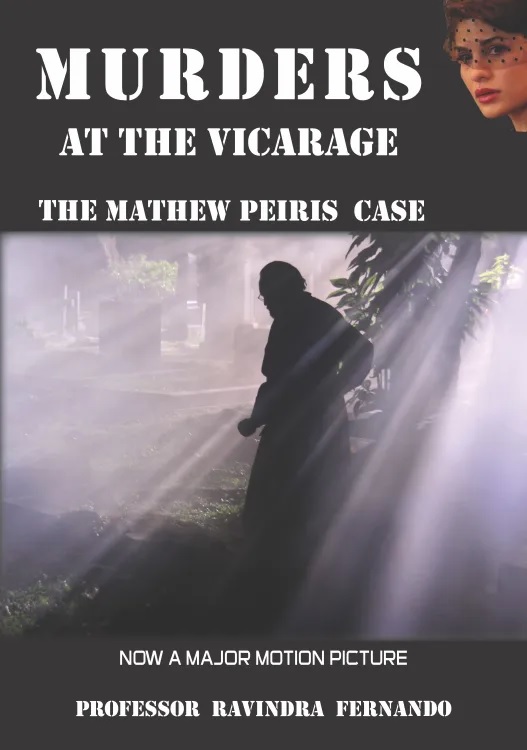 Murders at the Vicarage : The Mathew Peiris Case