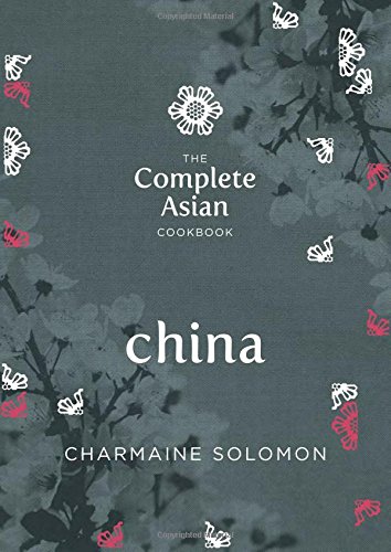 Complete Asian Cookbook : China