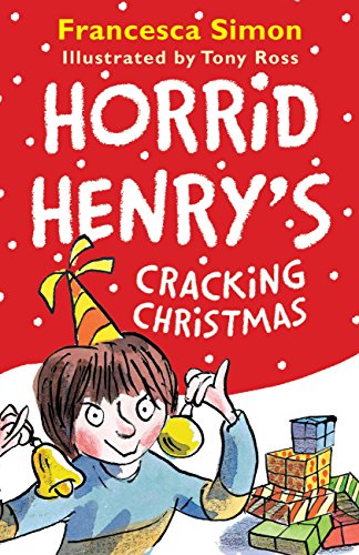 Horrid Henrys Cracking Christmas