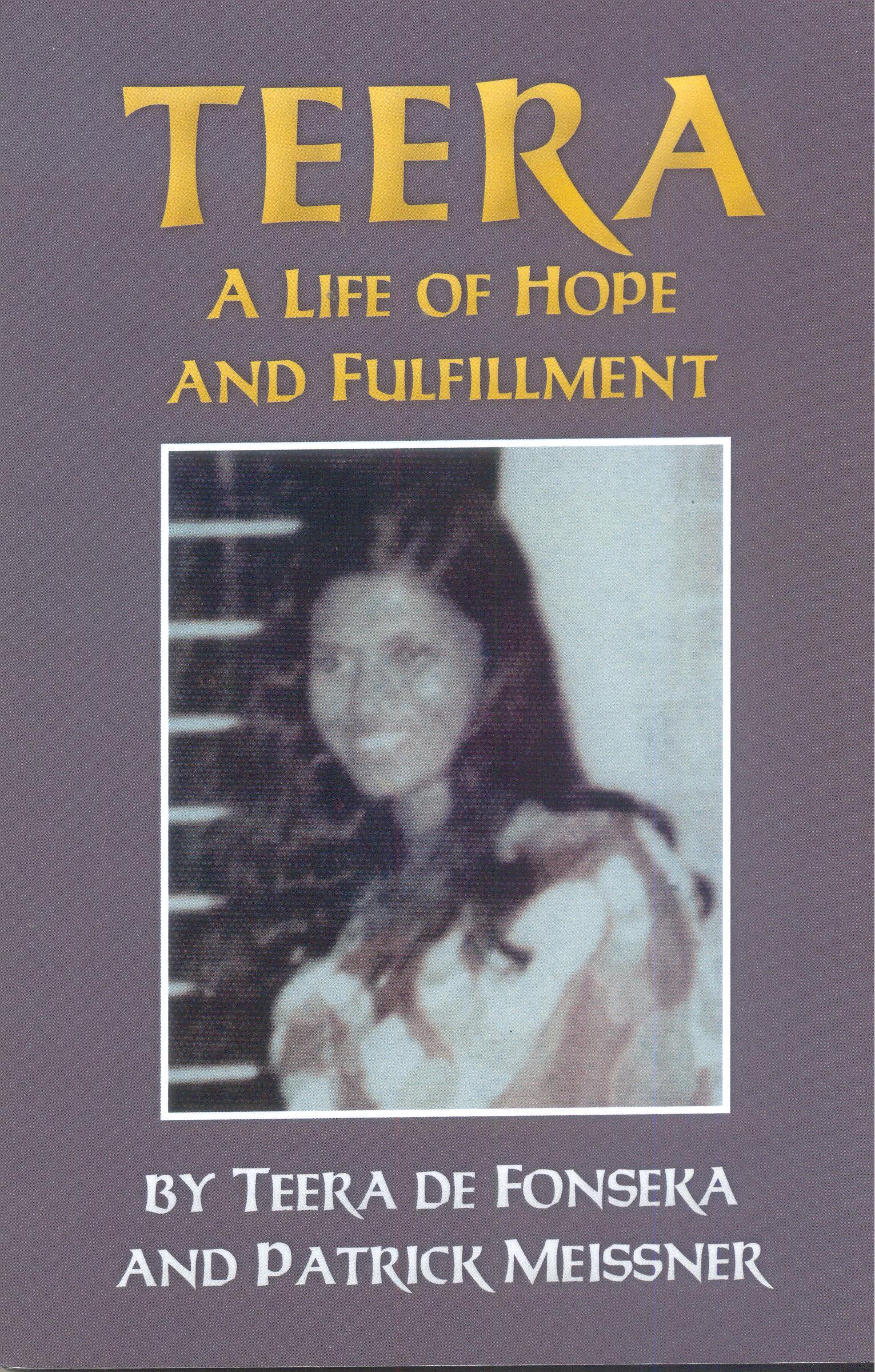 Teera: A Life of Hope and Fulfillment