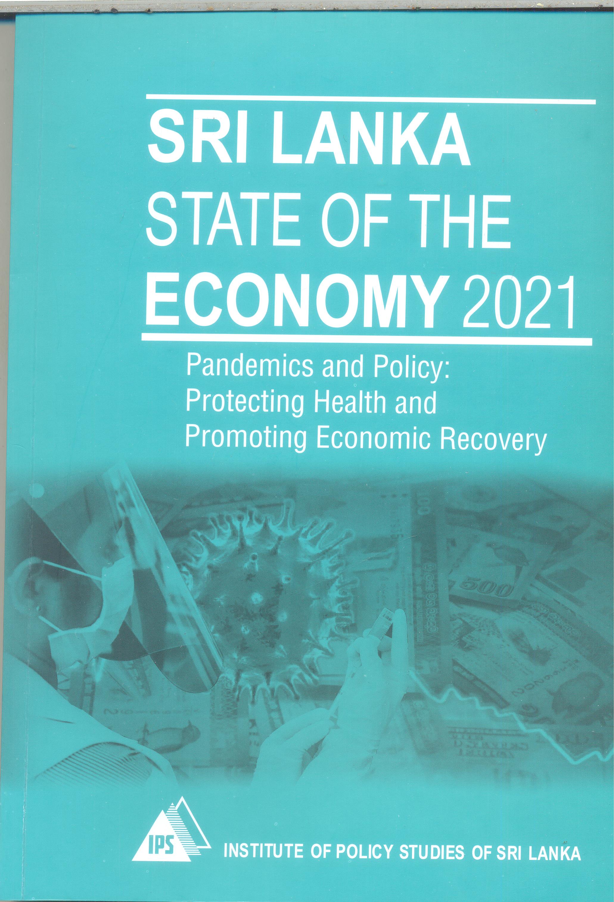 Sri Lanka State Of The Economy 2021