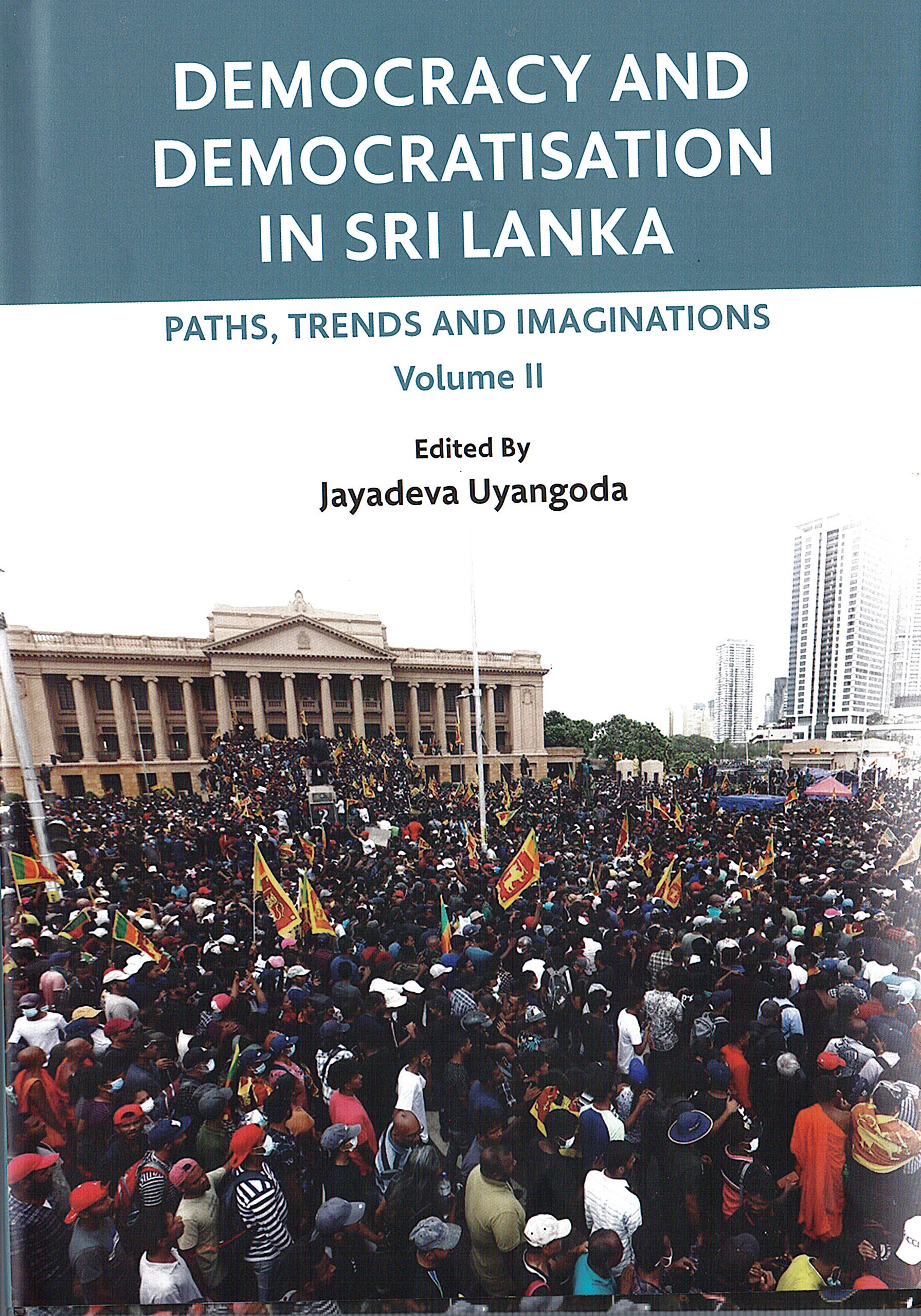  Democracy And Democratisation In Srilanka Volume : II PB