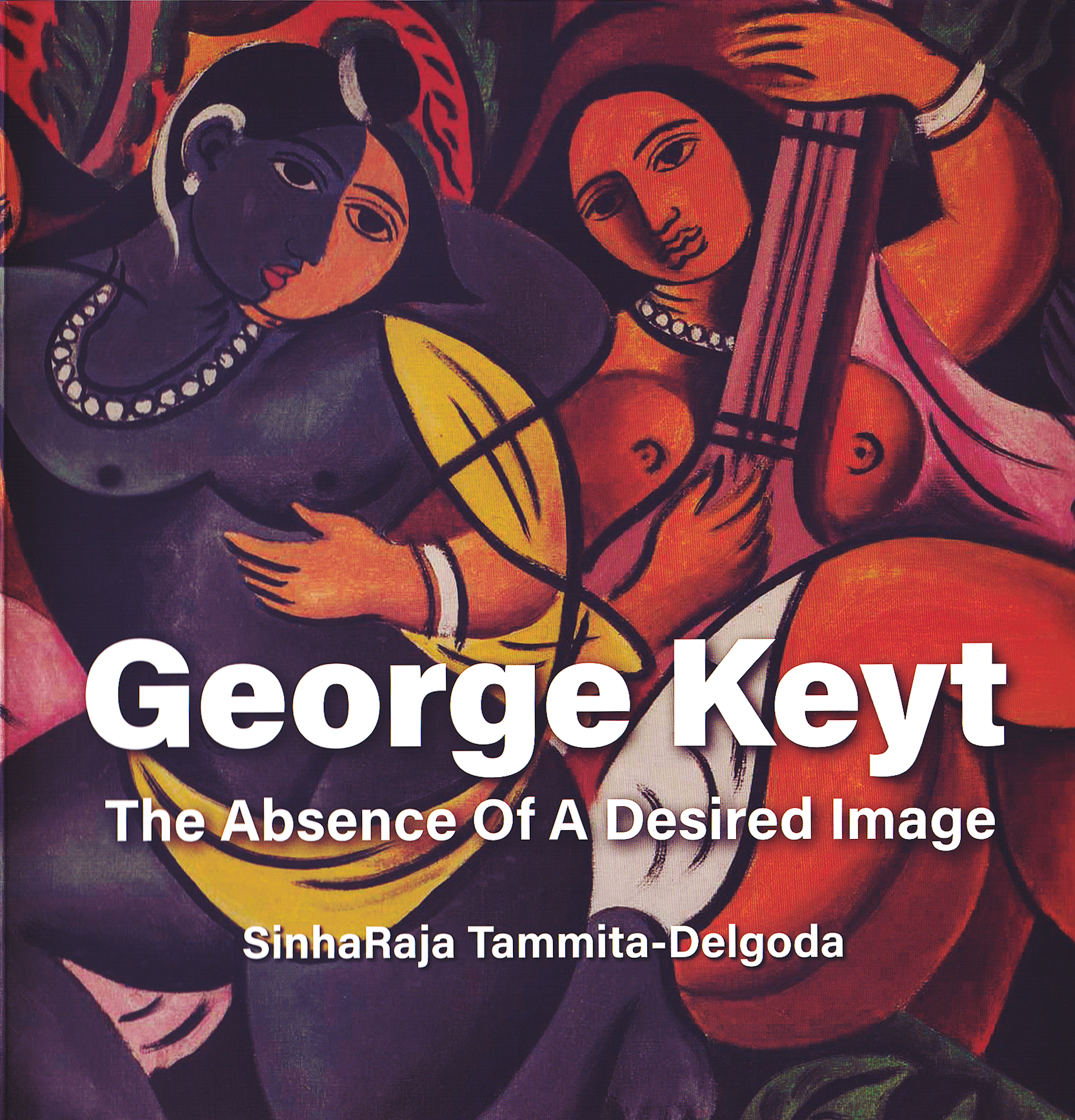 George Keyt : The Absence of a Desired Image