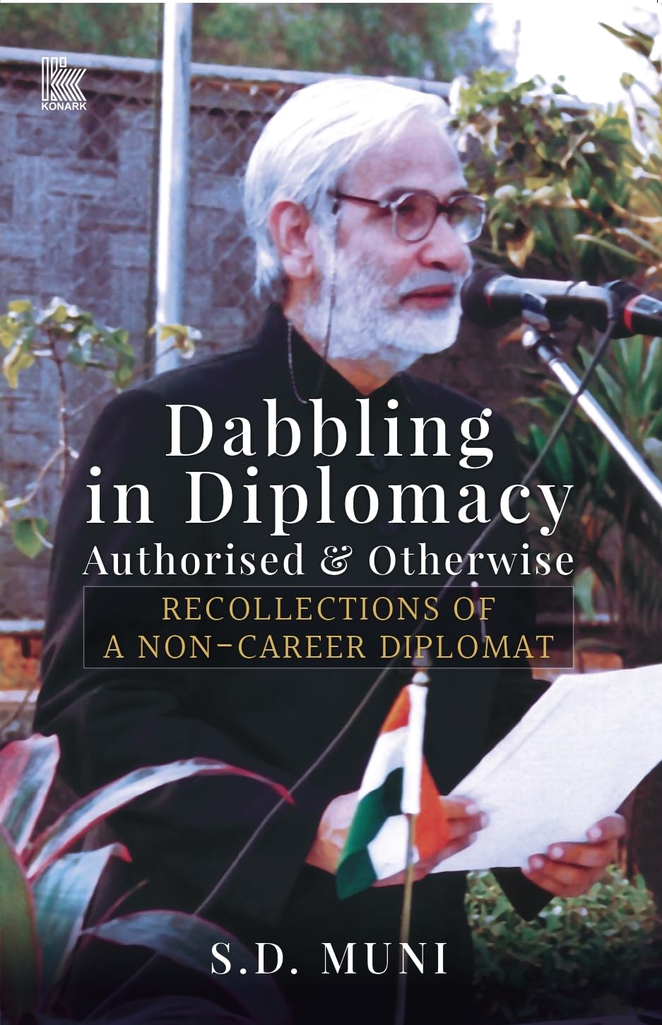 Dabbling in Diplomacy : Authorised & Otherwise Recollections 