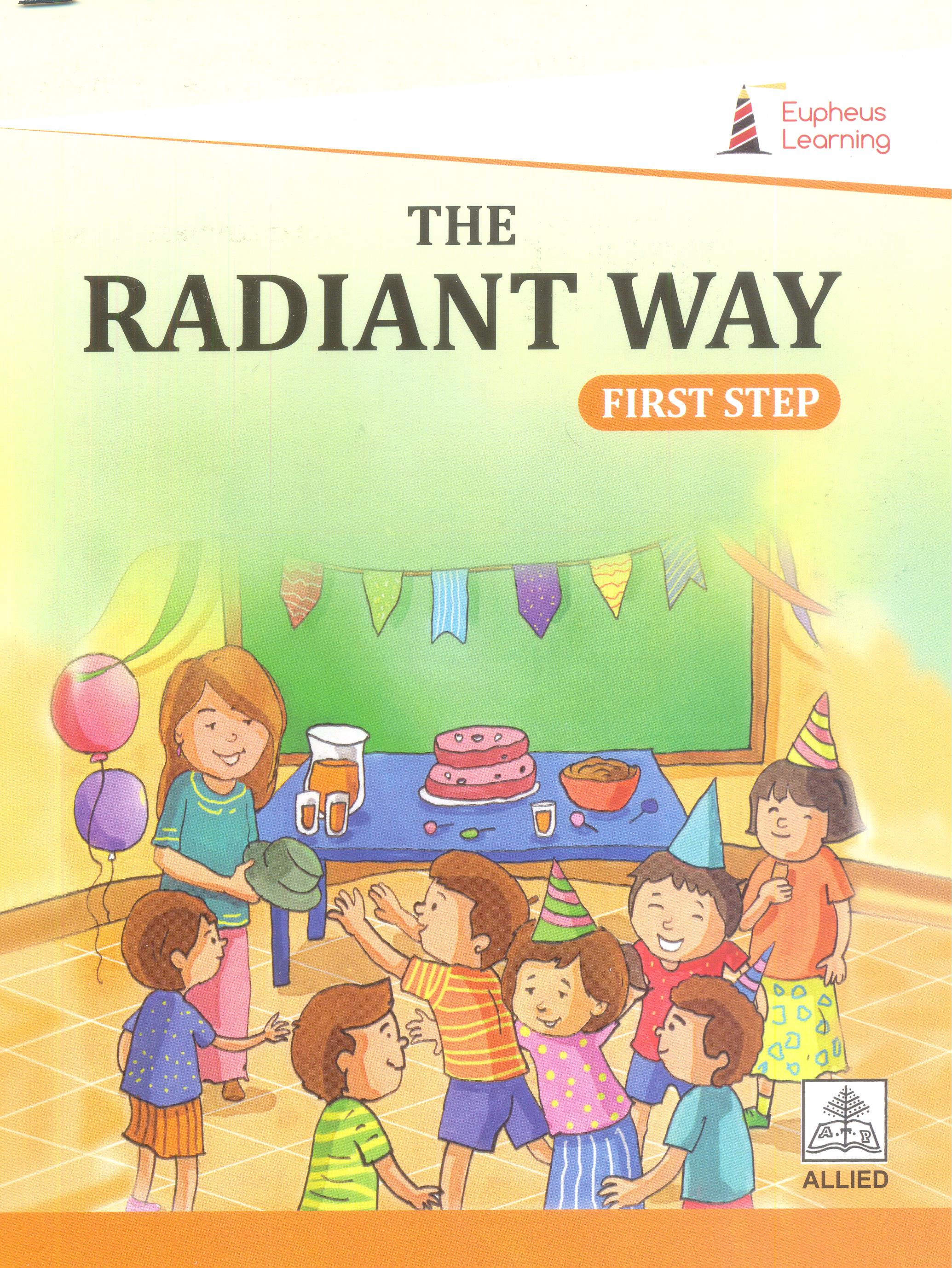 Radiant Way First Step