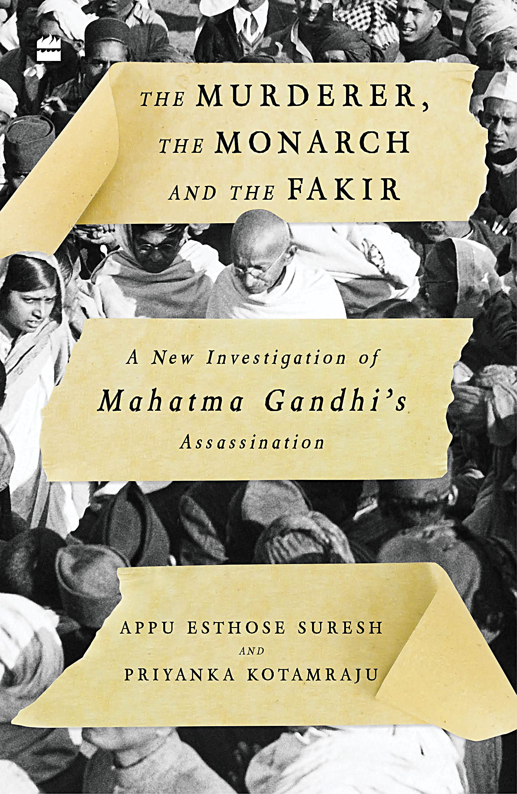 Murderer, The Monarch and The Fakir