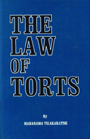 The Law of Torts (On selected topics)