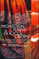 Monsoon Rains & Icicle Drops