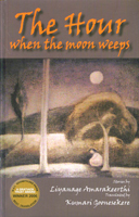 The Hour When the Moon Weeps