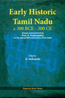 Early Historic Tamil Nadu c 300 BCE 300CE