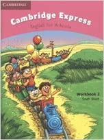 Cambridge Express Workbook 2