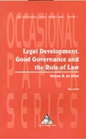 Legal Development, Good Governance and the Rule of Law