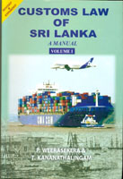 Customs Law of Sri Lanka - A Manual (II Volume Set)