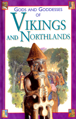 Gods and Goddesses of the Vikings and Northlands