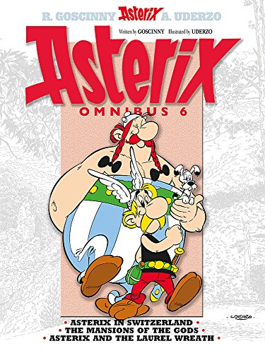 Asterix Omnibus 06 : Asterix in Switzerland, The Mansions of the Gods, Asterix & the Laurel Wreath