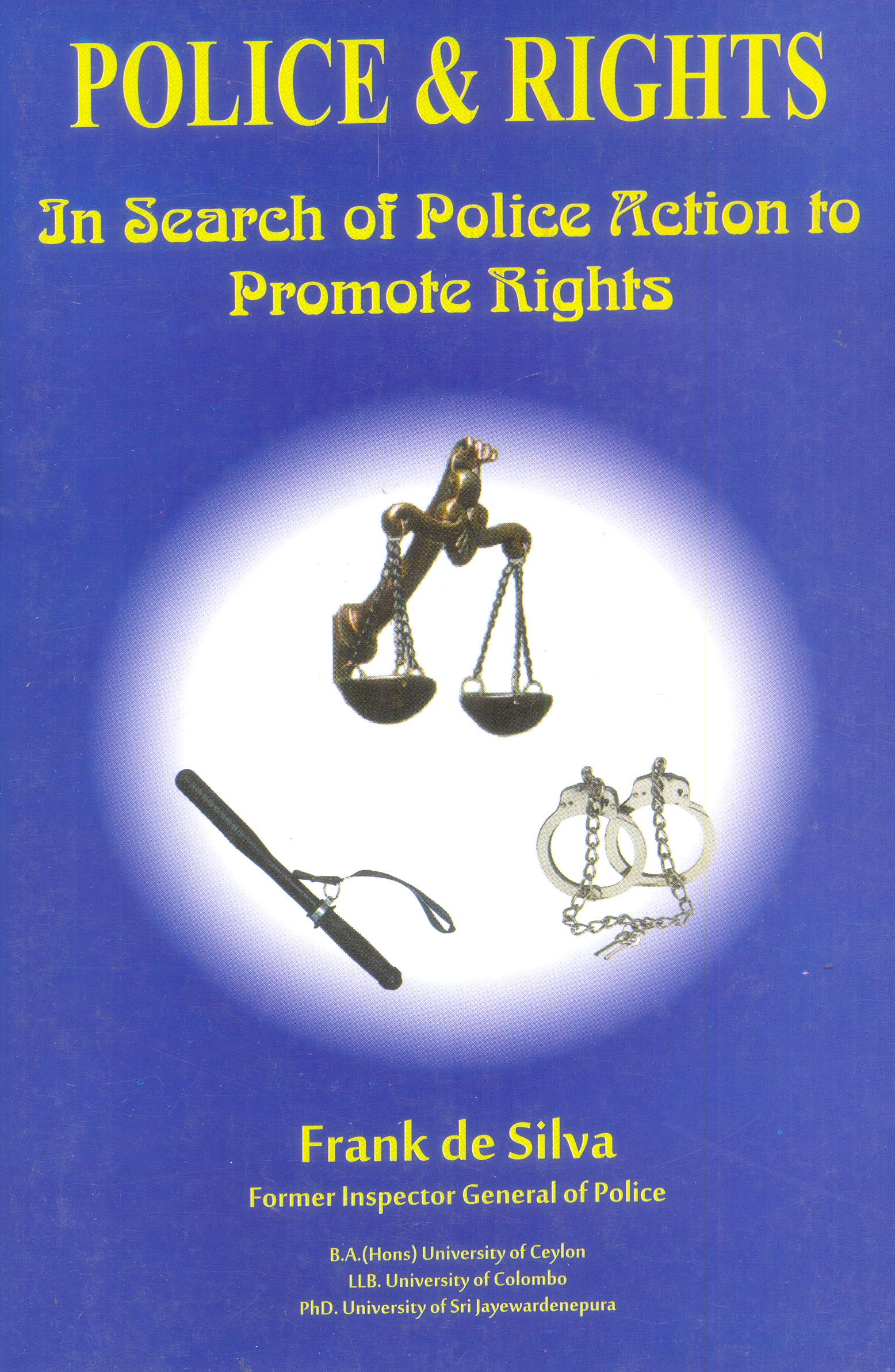 Police & Rights: In Search of Police Action to Promote Rights