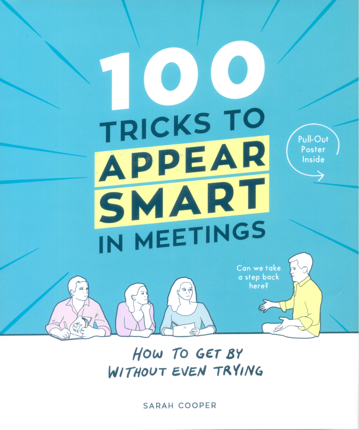 100 Tricks to Appear Smart In Meetings 