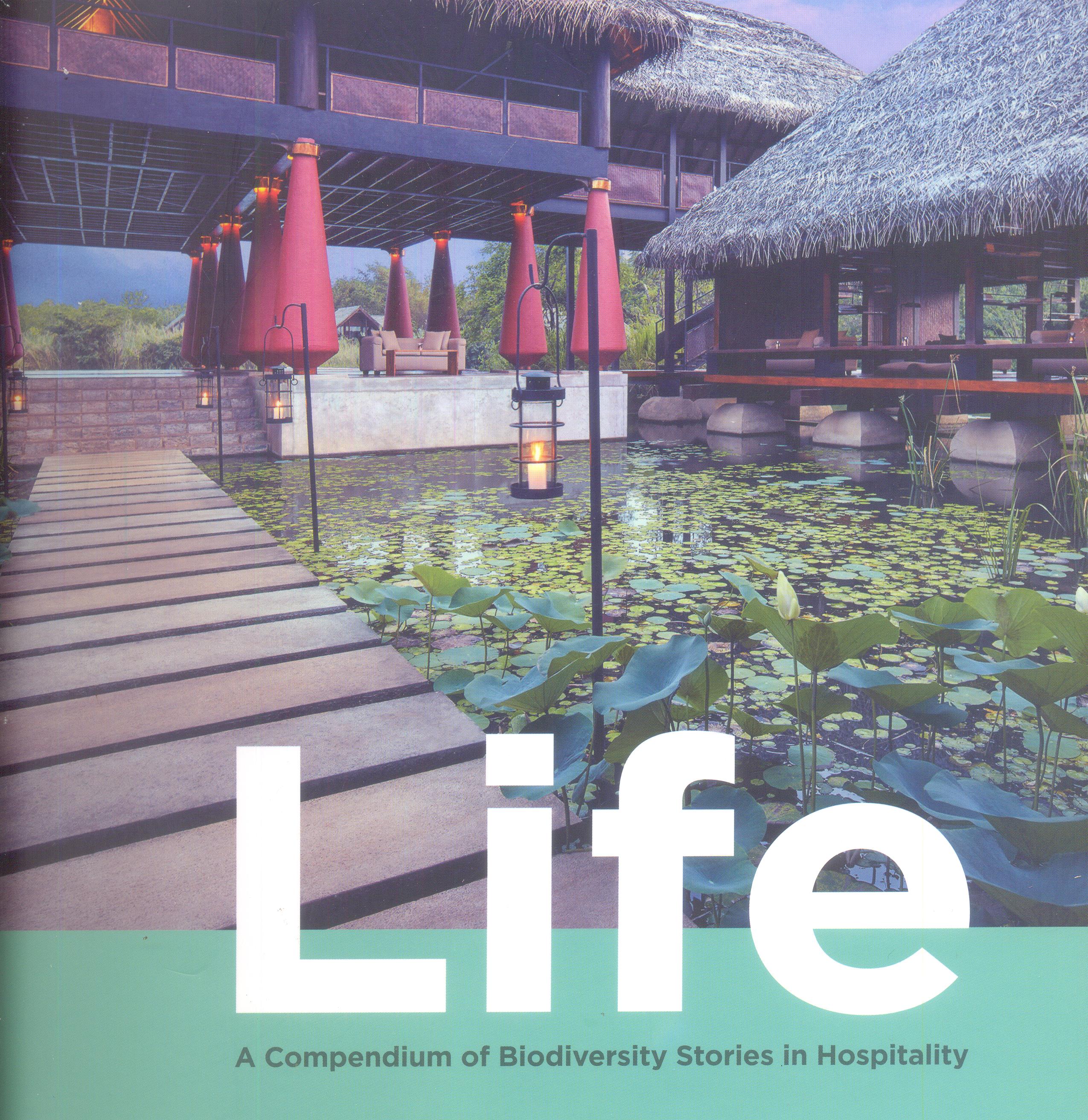 Life - A Compendium Of Biodiversity Stories In Hospitality