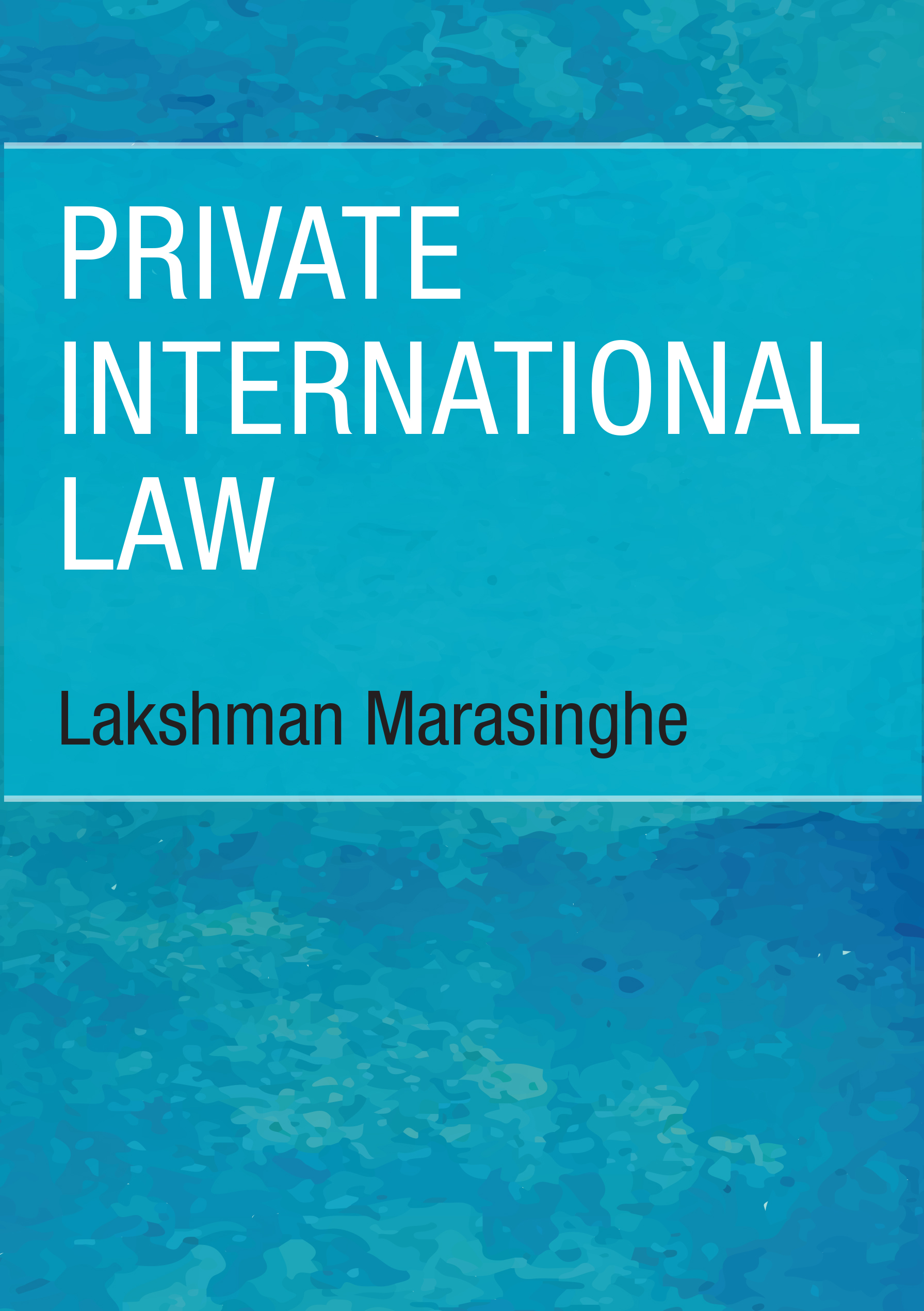 Private International Law - 2nd Revised Edition 2021
