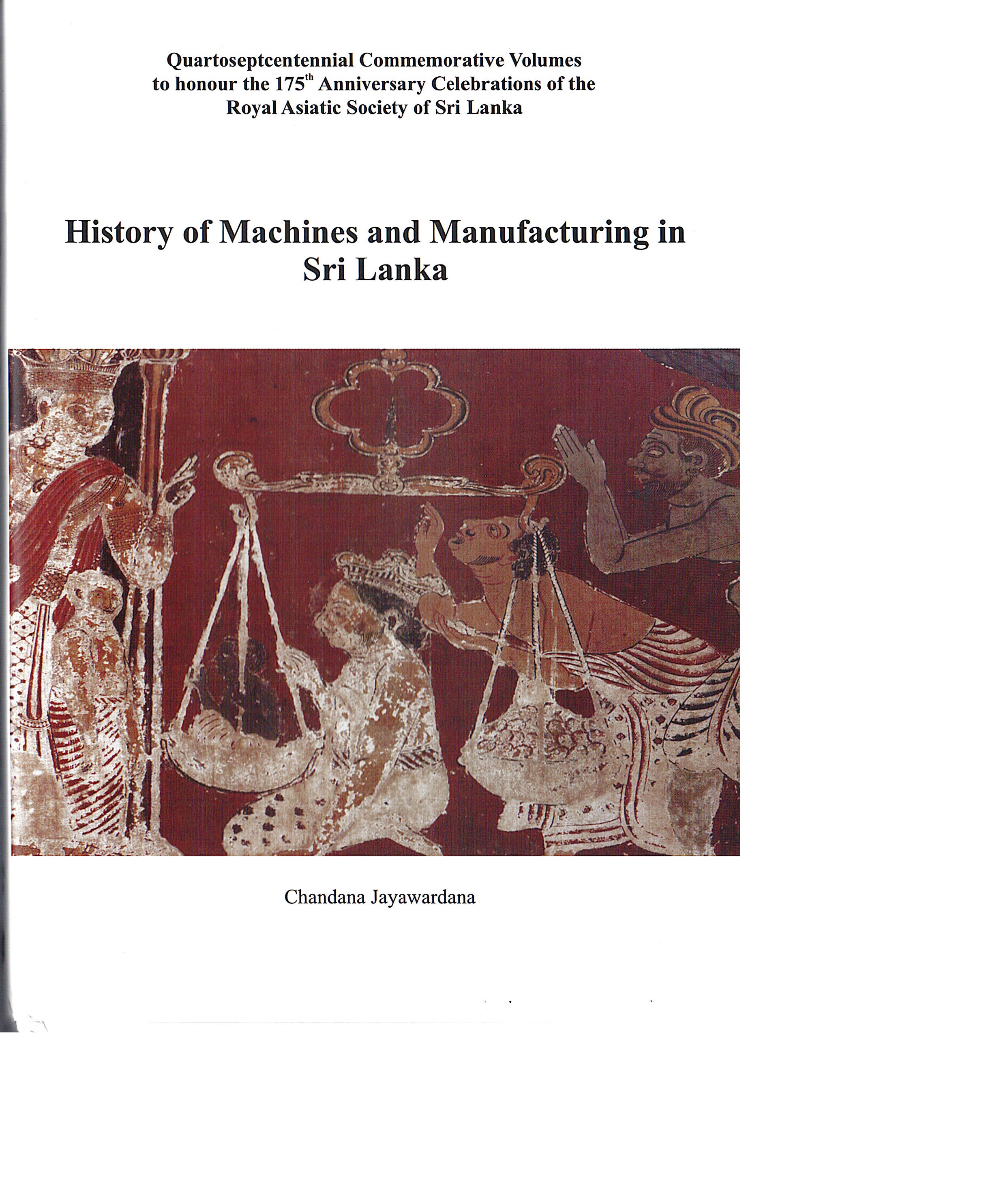 History of Machines and Manufacturing in Sri Lanka