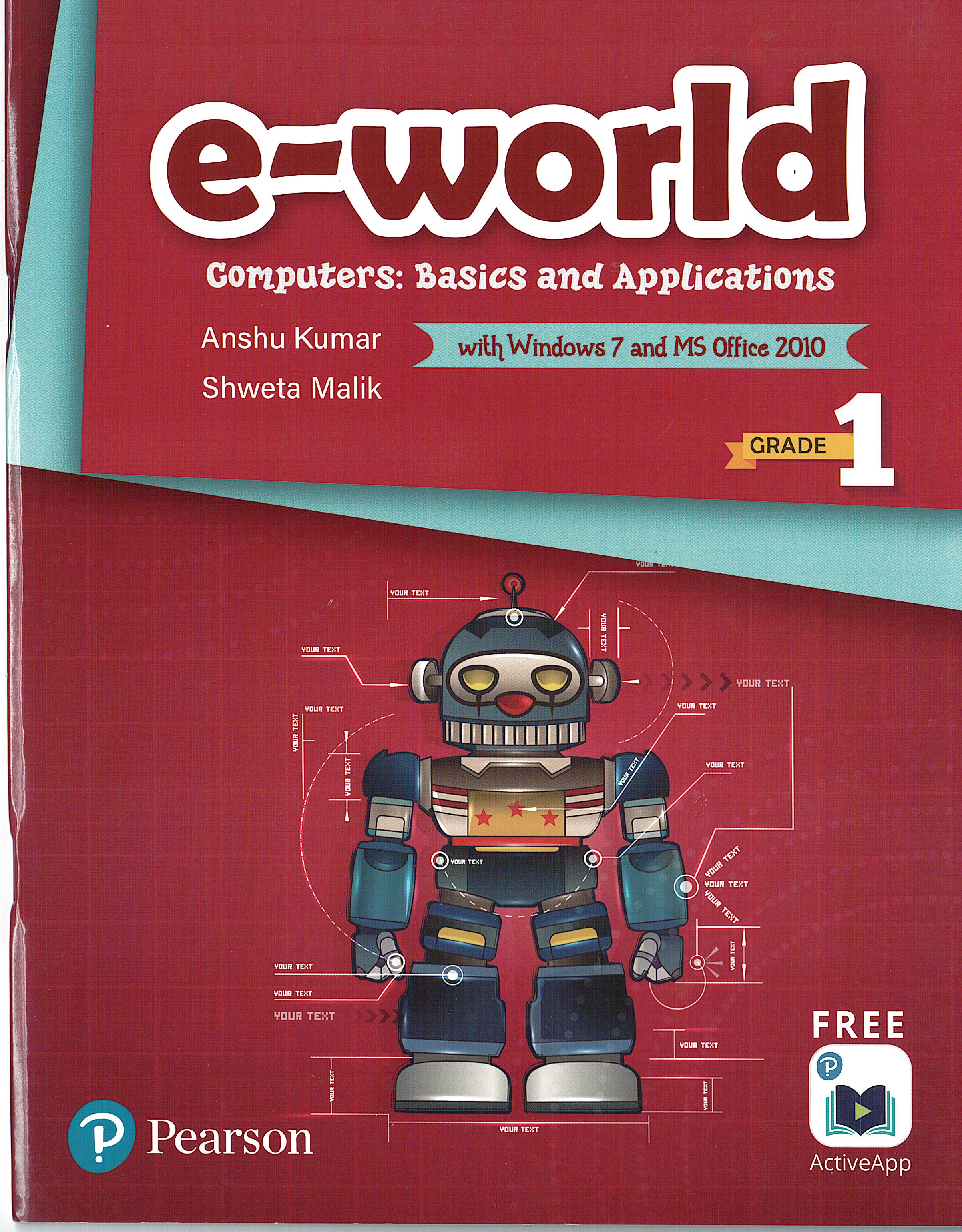 e - World : Computers Basics & Applications : grade 1
