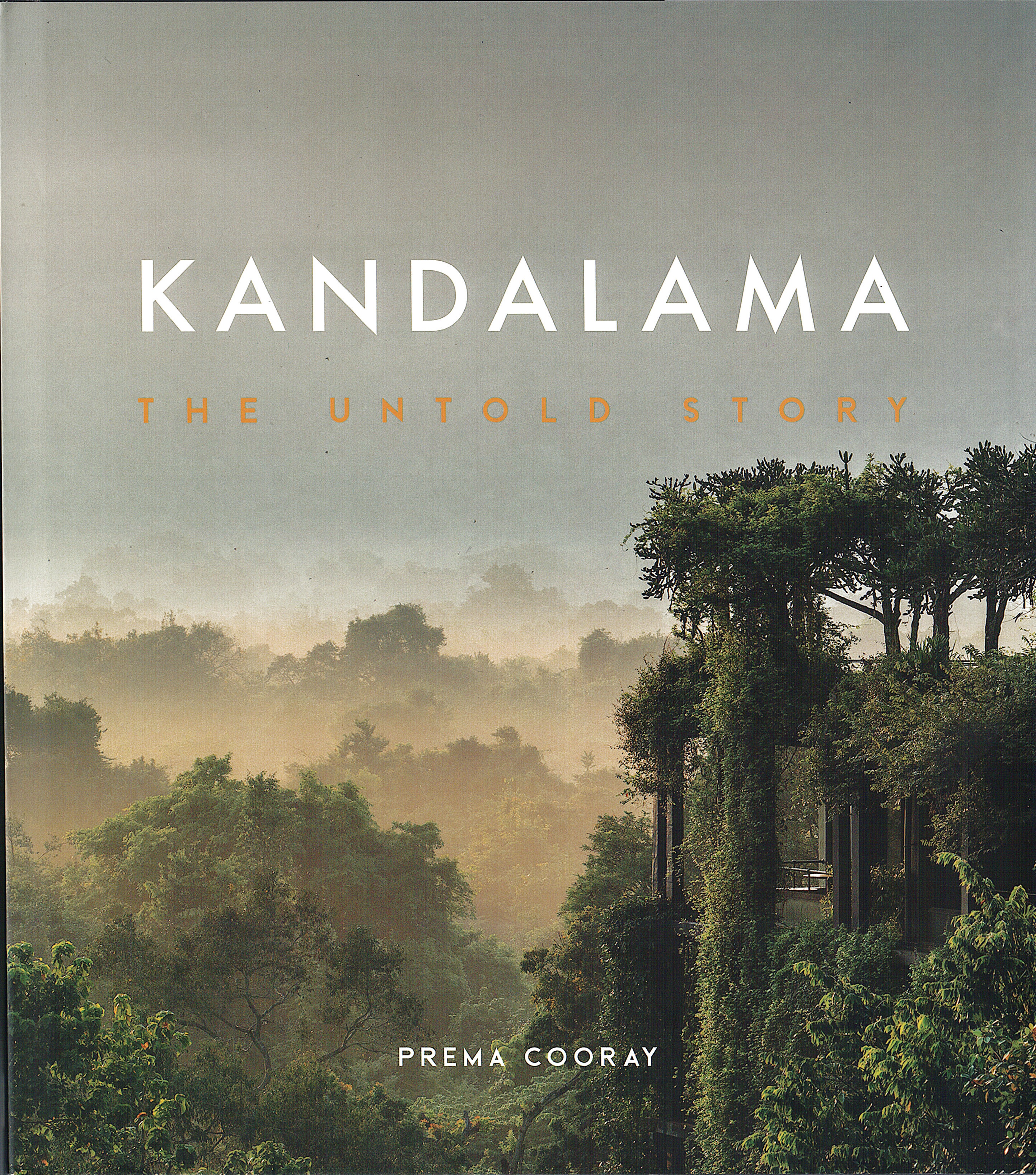 Kandalama the untold story