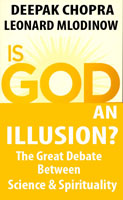 Is God an Illusion?: The Great Debate Between Science and Spirituality: Science vs Spirituality 