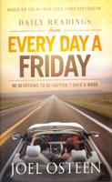 Daily Readings from Every Day a Friday: 90 Devotions to be Happier 7 Days a Week