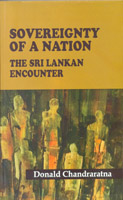 Sovereignty of a nation : The Sri Lankan Encounter