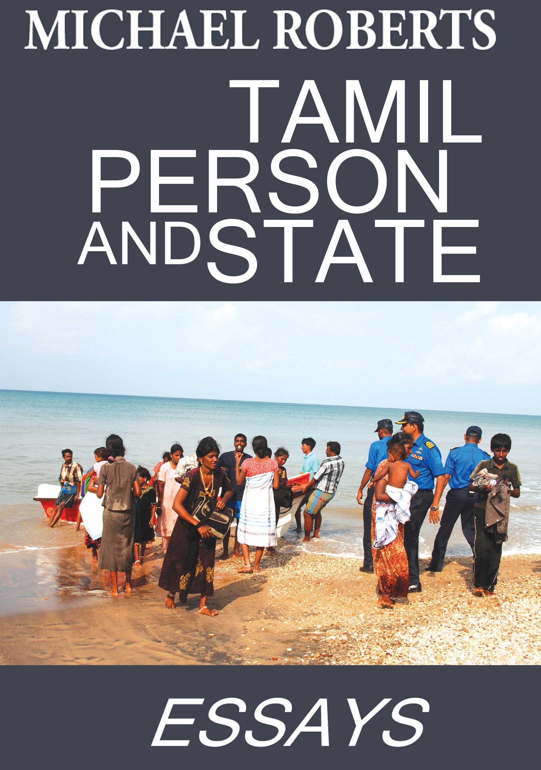 Tamil Person And State -  Essays
