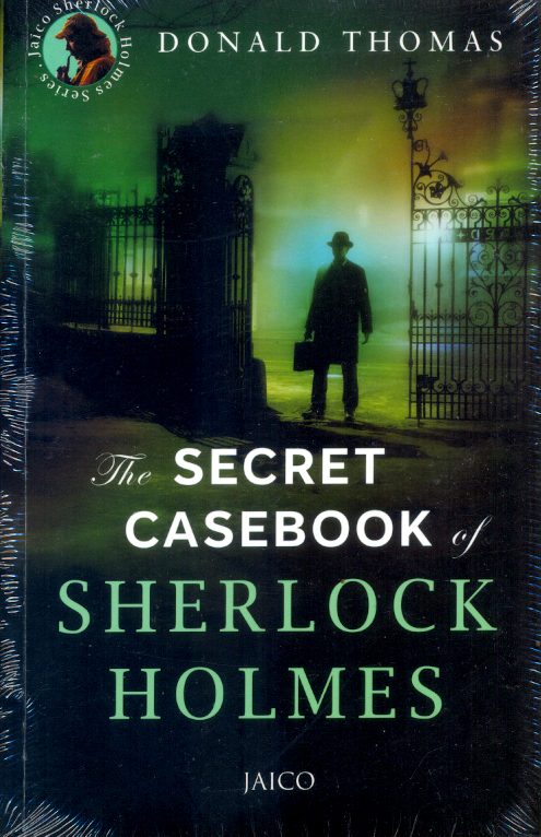 The Secret Casebook of Sherlock Holmes 