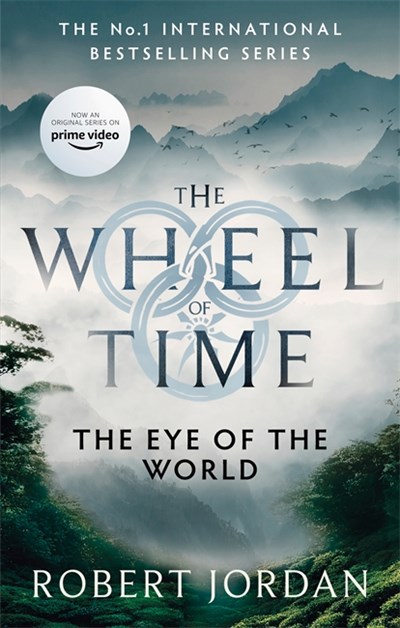 Eye Of The World : the Wheel of Time 01