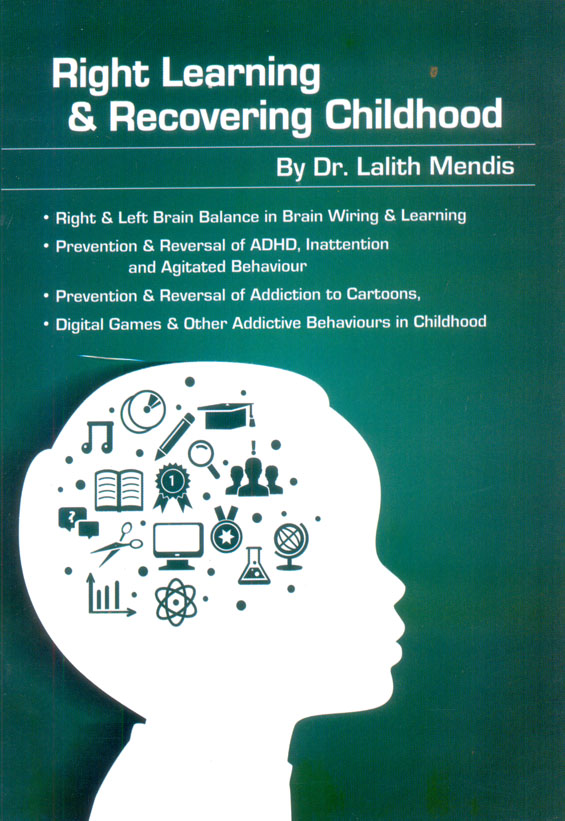 Right Learning & Recovering Childhood